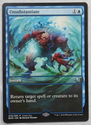 MAGIC THE GATHERING MTG 2016 ELDRITCH MOON UNSUBSTANTIATE INSTANT PROMO CARD 