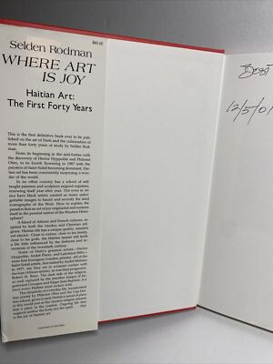 Signed! Selden Rodman: Where Art Is Joy Haitian Art:The First