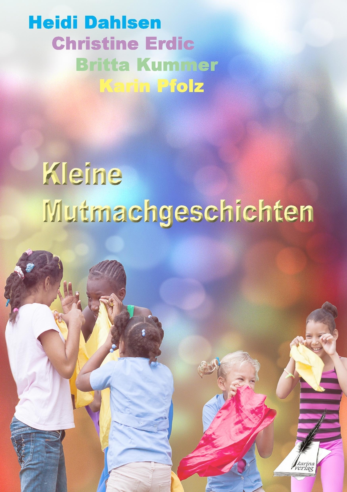 Thumbnail - Kleine Mutmachgeschichten, Britta Kummer