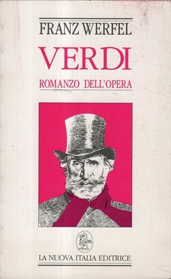 Franz Werfel. Grün: Opernroman