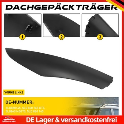 Für Skoda Yeti Dachreling Vorne Links Abdeckung Blende 5LD860145 Bj. 2009-2018