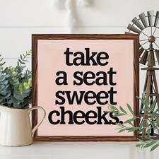 "Take a Seat Sweet Cheeks" Funny Bathroom Framed Wood Sign Farmhouse Wall Decor