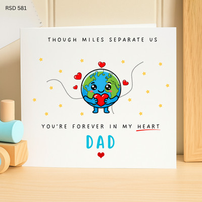 Fathers Day Card for Dad Miles Apart Long Distance Across the World