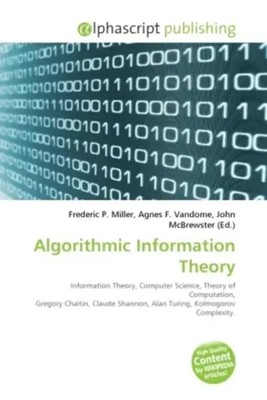 Frederic P. Miller (u. a.) | Algorithmic Information Theory | Taschenbuch
