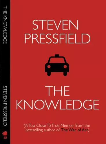 The Knowledge: A Too Close To True Novel by Steven Pressfield: New