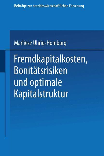 Thumbnail - Fremdkapitalkosten, Bonitätsrisiken Und Optimale Kapitalstruktur |