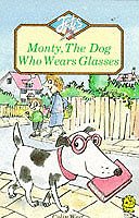 Monty, the Dog Who Wears Glasses (Jets)-Colin West
