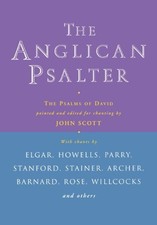 ANGLICAN PSALTER By Pointed And Edited For Chanting By John Scott **BRAND NEW**