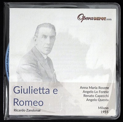 Ricardo Zandonai - Giulietta e Romeo CD 2015 Opera Depot Milano 1955 Opera