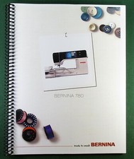 Bernina 780 Instruction Manual: Full Color Protective Covers