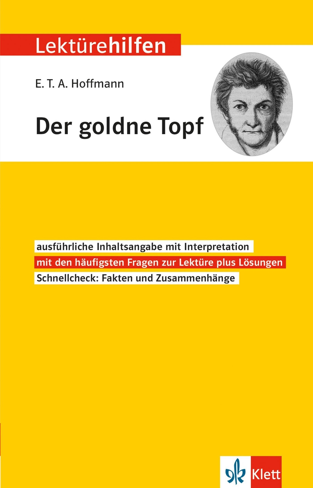 Thumbnail - Klett Lektürehilfen E.t.a. Hoffmann Der Godne Topf | Monika Fellenberg