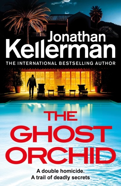 The Ghost Orchid by Jonathan Kellerman (Hardback Book)