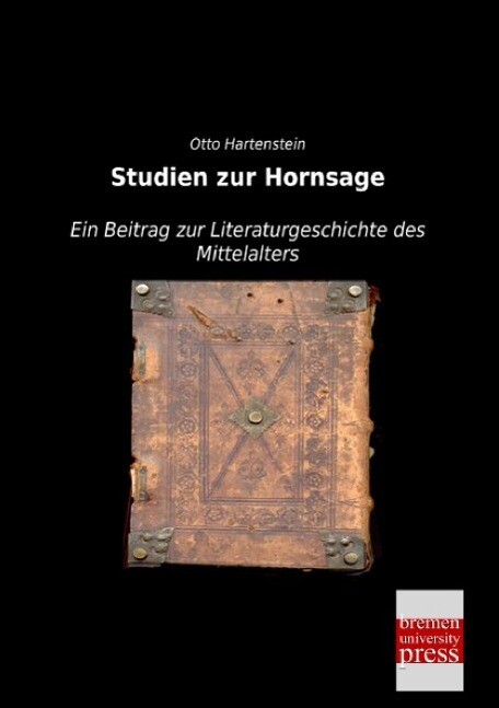 Studien Zur Hornsage | Buch | 9783955628543