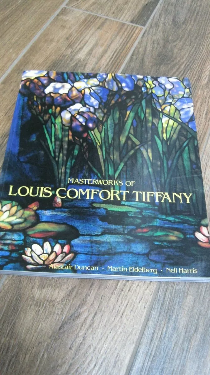 Masterworks of Louis Comfort Tiffany by Duncan, Eidelberg, Harris Softcover  1989