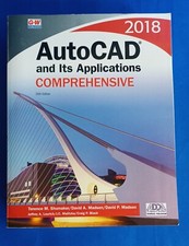 Autocad and Its Applications Comprehensive 2018 Text Book