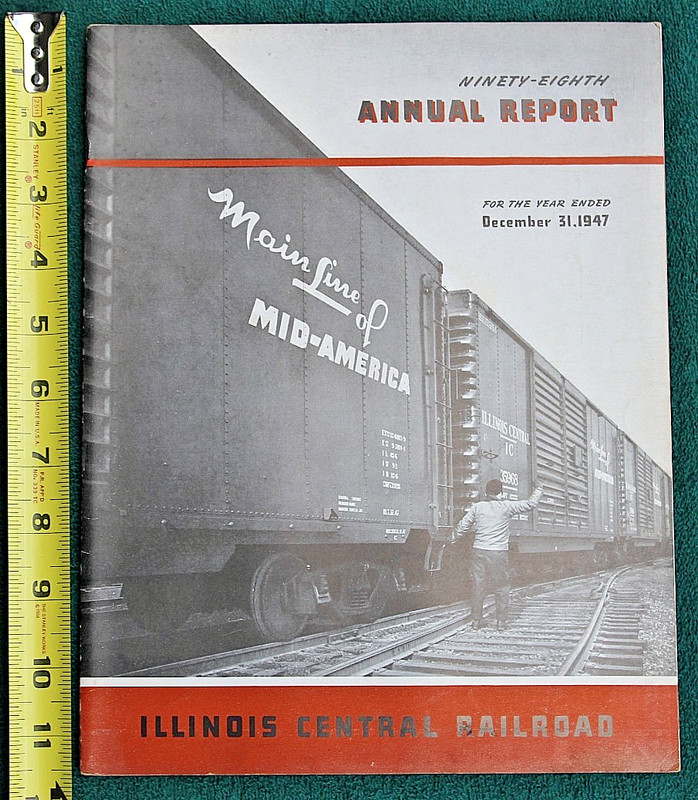 1947 Illinois Central Railroad Annual Report ICRR Railway Auto Box Cars Chicago