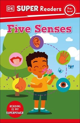 DK Super Readers Pre-Level Five Senses by DK (English) Paperback Book
