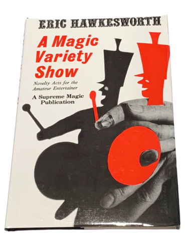 A MAGIC VARIETY SHOW BOOK Tricks Close Up Stage Chapeaugraphy Coins Cards Paper - Picture 2 of 11