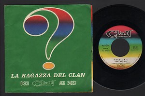 7" LA RAGAZZA DEL CLAN RIBELLI STRANA UN MONDO DI BENE IL TRENO LENNON McCARTNEY