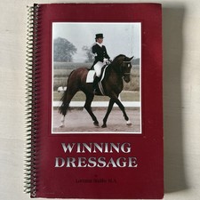 Winning Dressage, Lorraine Stibbs M.A Paperback 