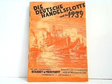 Die Deutsche Handelsflotte 1939 und ihr Schicksal. Mit 300 Zeichnungen. Schwadtk
