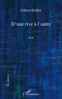Gilbert Boillot | D'une Rive à L'autre | Taschenbuch | FranzöSisch (2020)