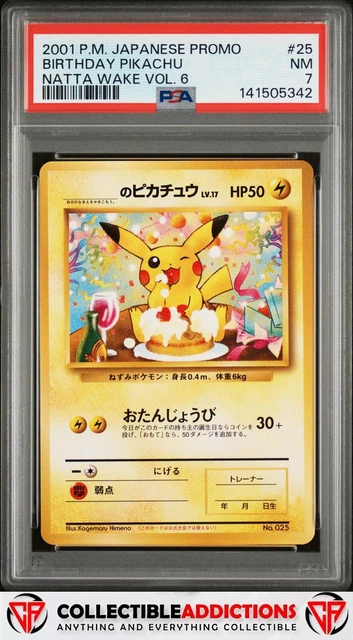 2001 Pokemon Japanese Promo #25 Birthday Pikachu Natta Wake Vol. 6 PSA 7