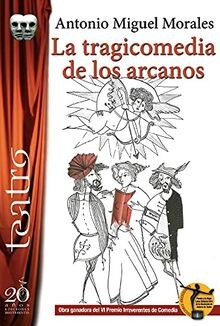 TRAGICOMEDIA DE LOS ARCANOS,LA von Antonio Miguel M... | Buch | Zustand sehr gut
