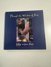 Through the Windows of Paris: Fifty Unique Shops - Paperback - VERY GOOD