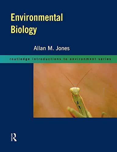 Environmental Biology (Routledge Introductions to Environment: E