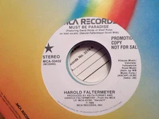 PROMO MCA 45 RECORD/HAROLD FALTERMEYER/MUST BE PARADISE/ 1988 NEAR MINT  SOUL