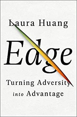Edge : How to Use It If You Have It and How to Create It If You D