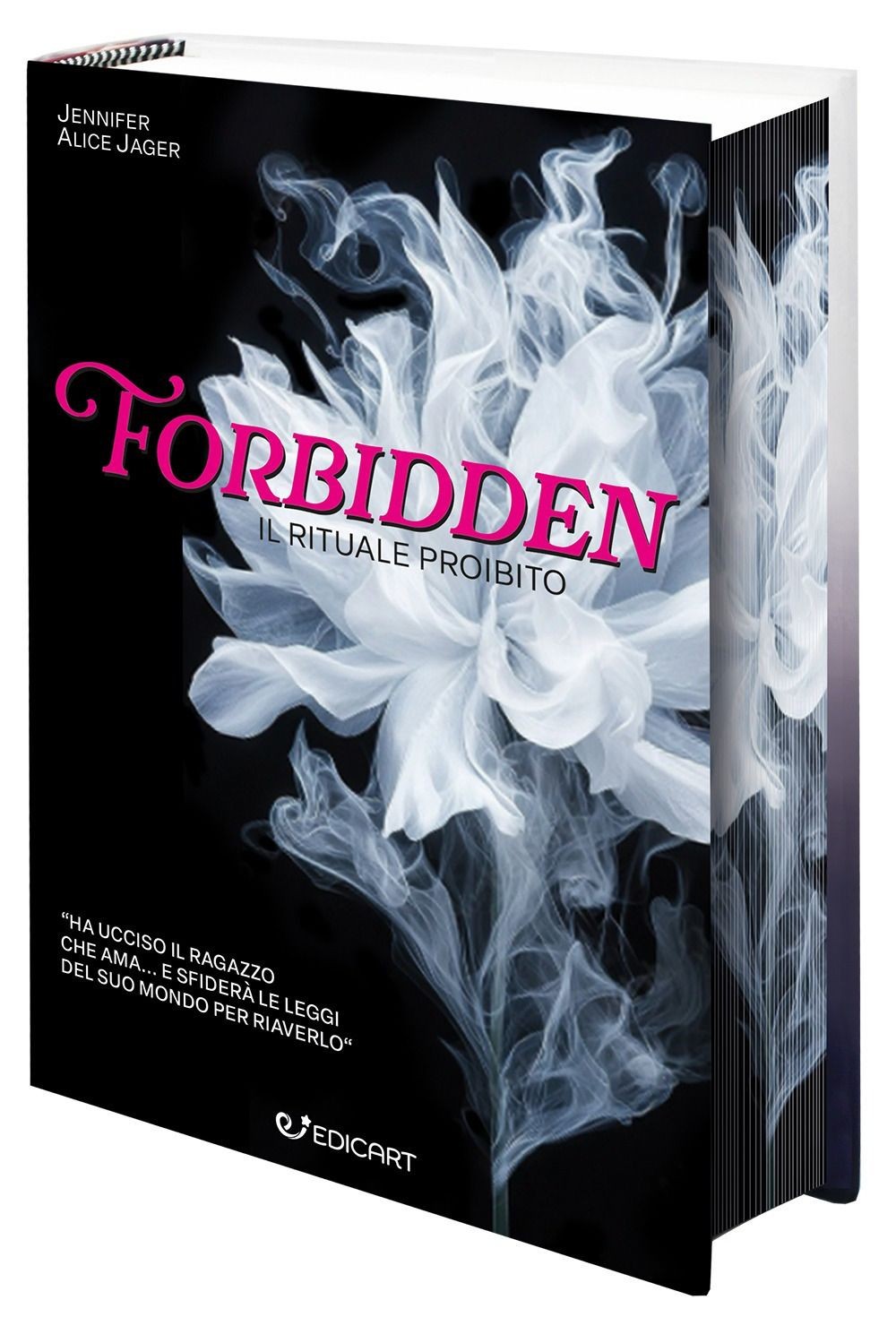 Libri Jager Jennifer Alice - Forbidden. Il Rituale Proibito