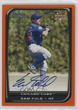 2008 Bowman Orange 22/250 Sam Fuld #224 Auto 0o9