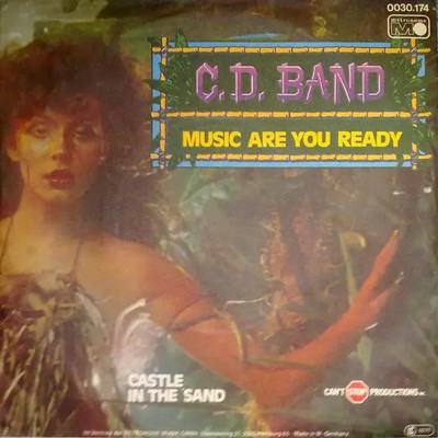 C.D. Band Music, Are You Ready / Castle In The Sand Vinyl Single 7inch