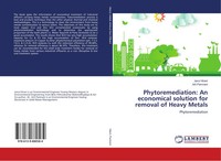 Phytoremediation: An Economical Solution For Removal Of Heavy Metals Taschenbuch