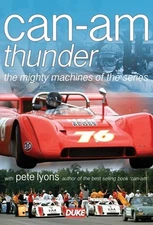 CAN-AM THUNDER DVD. PETE LYONS. PORSCHE, MCLAREN. 148 MINS. DUKE VIDEO 3150NV