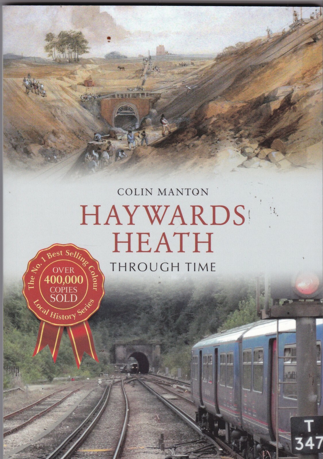 Haywards Heath (Paperback) Local History Book, Old Photographs, New