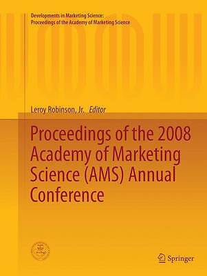 Proceedings of the 2008 Academy of Marketing Science (AMS) An... - 9783319364940
