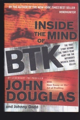 Inside the Mind of BTK: True Story: The Notorious Wichita Serial Killer NEW