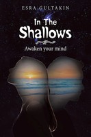 Esra Gultakin | In The Shallows | Taschenbuch | Englisch (2021) | Xlibris UK