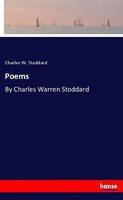 Charles W. Stoddard | Poems | Taschenbuch | Englisch (2019) | 128 S.