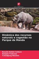 Rosalie Ballah Solkam (U. A.) | DinâMica Dos Recursos Naturais E CogestãO No...