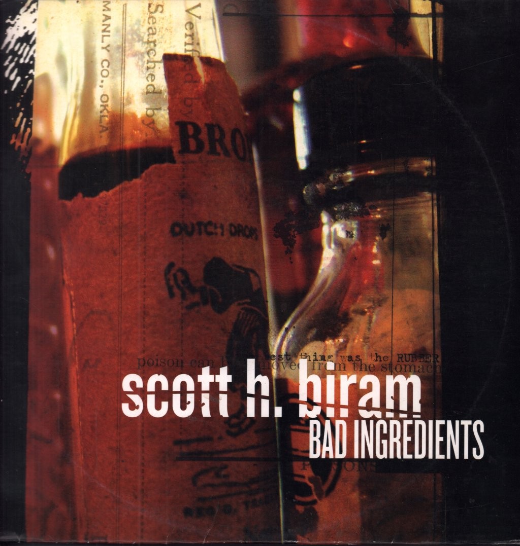 Scott H. Biram Bad Ingredients LP vinyl USA Bloodshot 2011 LPBS20190