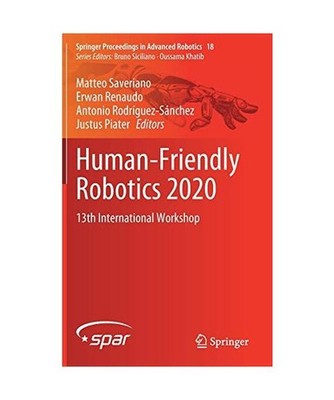 Human-Friendly Robotics 2020: 13th International Workshop: 13th International Wo