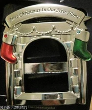 1ST~FIRST CHRISTMAS IN OUR NEW HOME SILVER FIREPLACE ORNAMENT~EUROPEAN CRYSTALS~