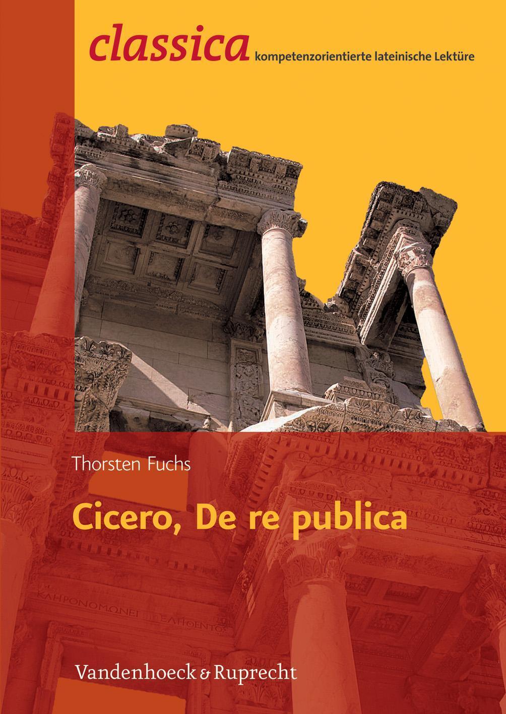 Thumbnail - Cicero, De Re Publica | Thorsten Fuchs | Deutsch | Taschenbuch | 93 S.
