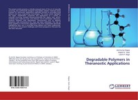 Anil Kumar Bajpai (U. A.) | Degradable Polymers In Theranostic Applications