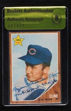 BAS 1962 Topps Ty Cline #362 Authentic Auto ow6