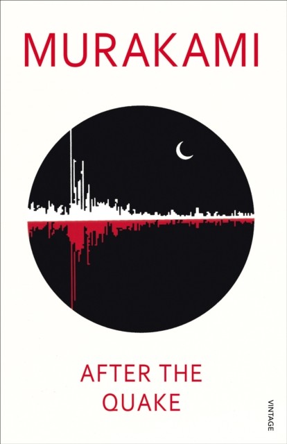 After the Quake by Haruki Murakami (Paperback Book)